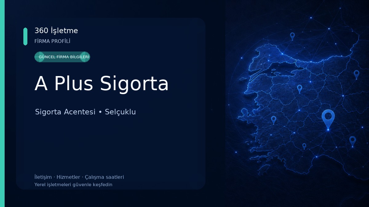 A Plus Sigorta Sigorta Acentesi
