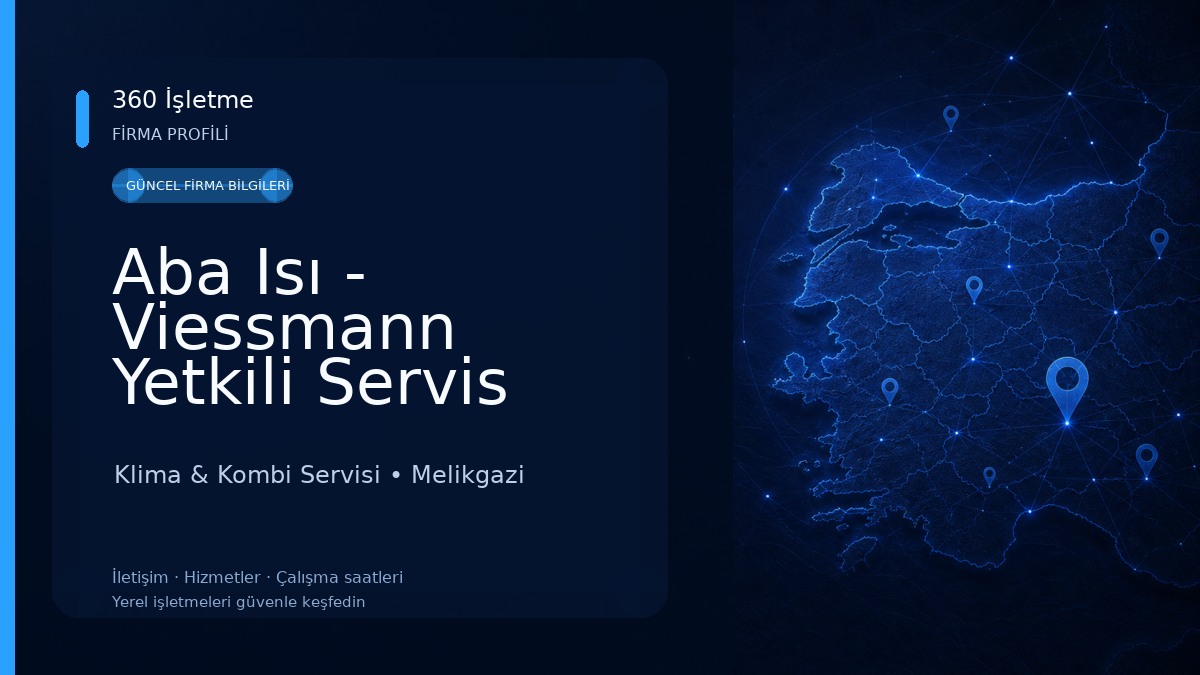 Aba Isı - Viessmann Yetkili Servis Klima & Kombi Servisi