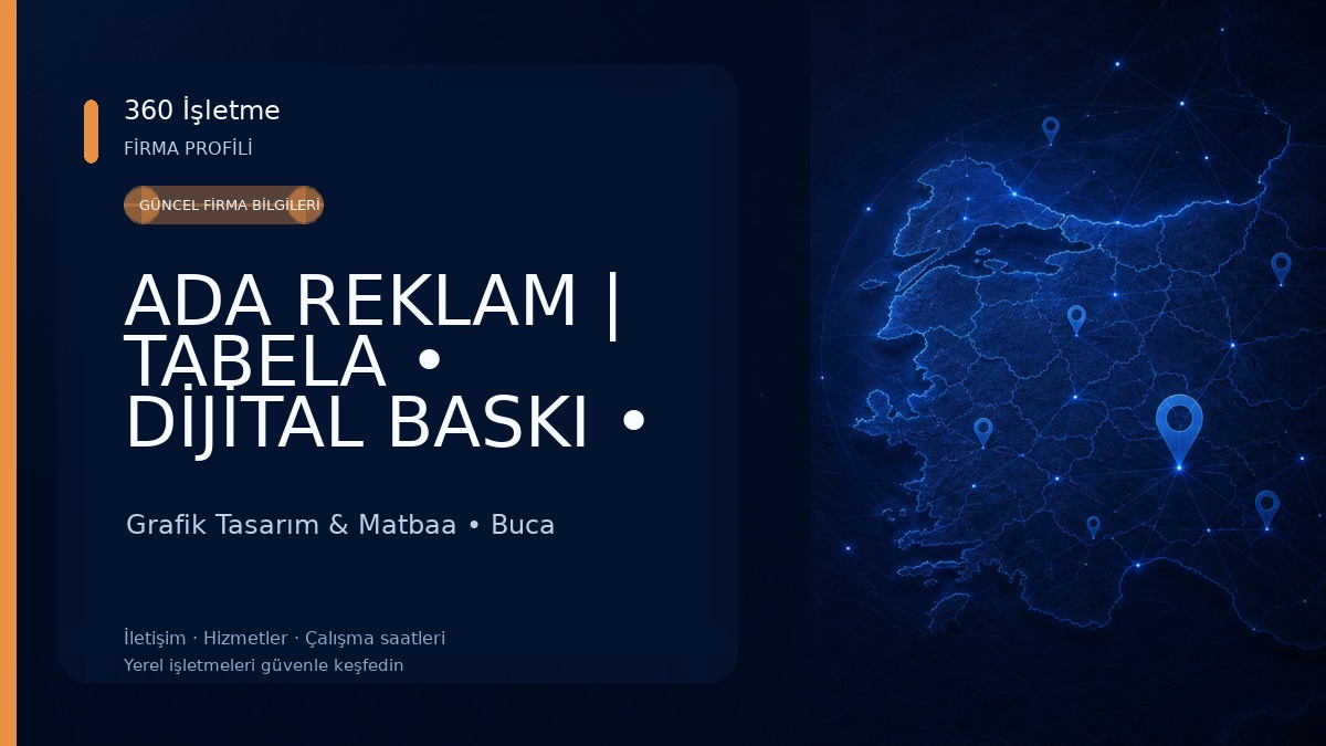 ADA REKLAM | TABELA • DİJİTAL BASKI • MATBAA Grafik Tasarım & Matbaa