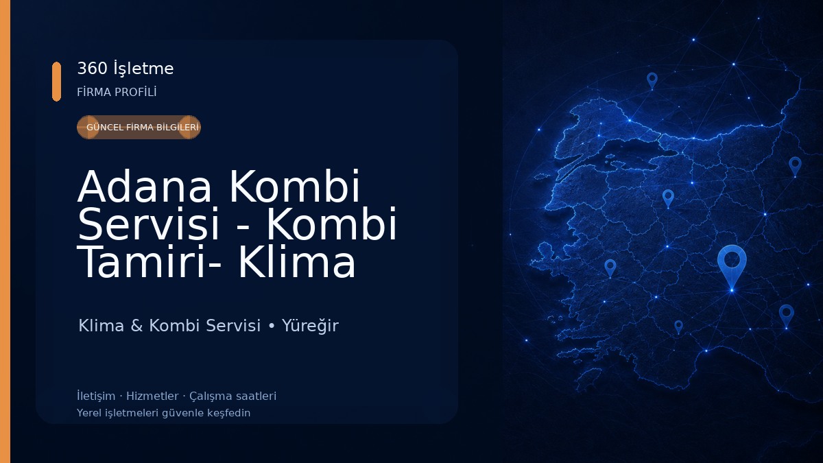 Adana Kombi Servisi - Kombi Tamiri- Klima Servisi-Klima tamiri-Klima Montaj-Klima Bakım-Arıza Adanatekindestek 