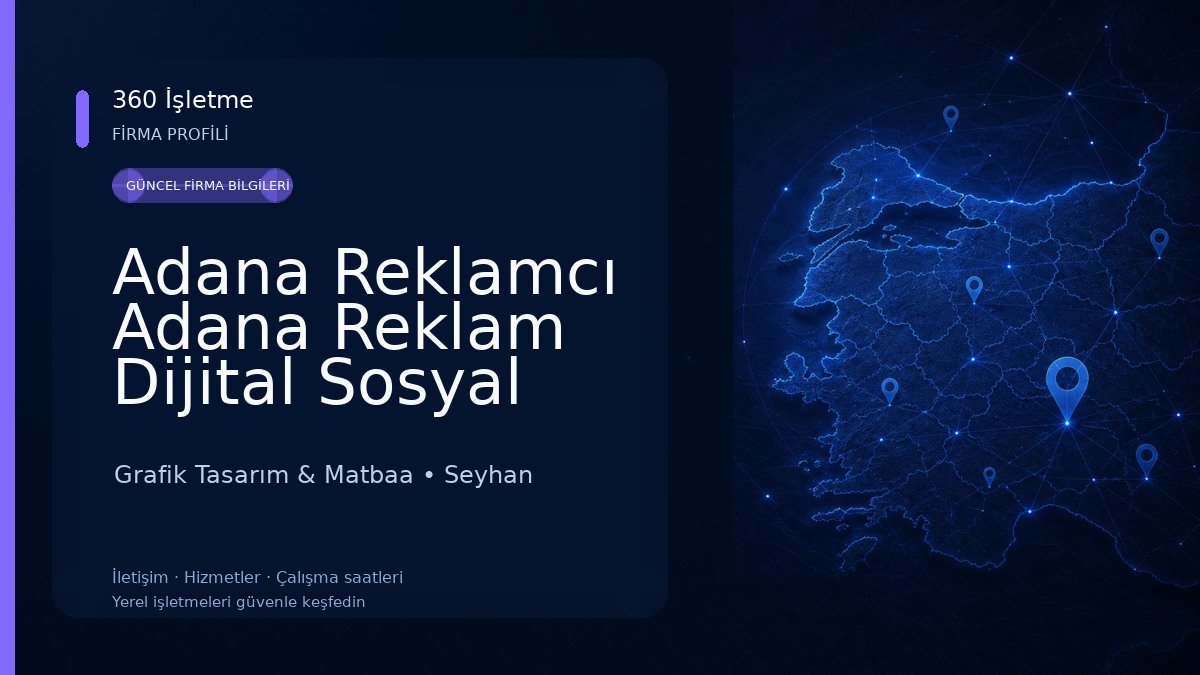 Adana Reklamcı Adana Reklam Dijital Sosyal Medya Ajansı 
