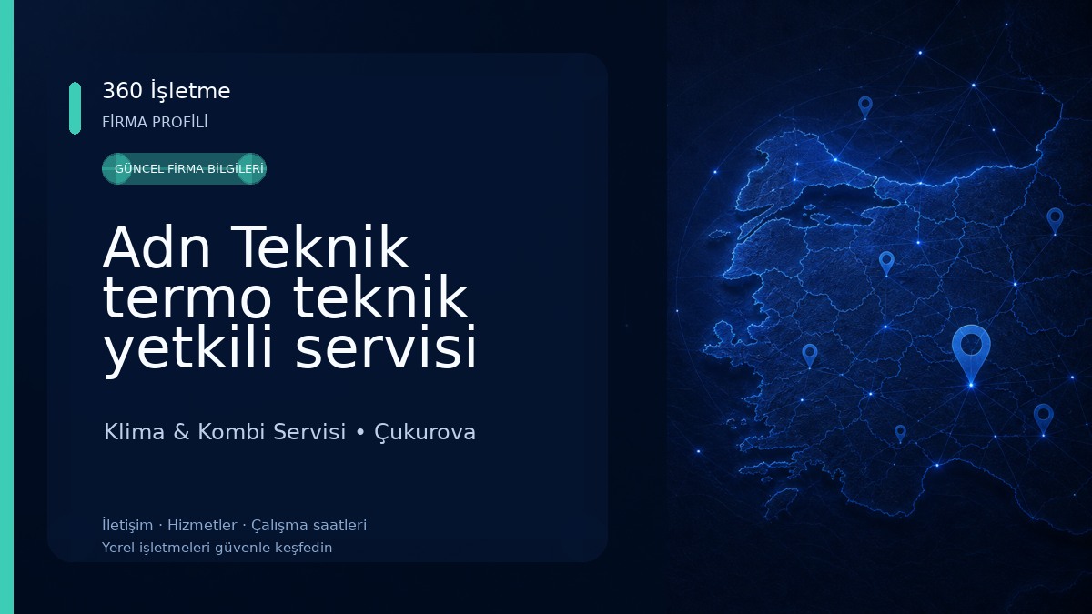 Adn Teknik termo teknik yetkili servisi Klima & Kombi Servisi