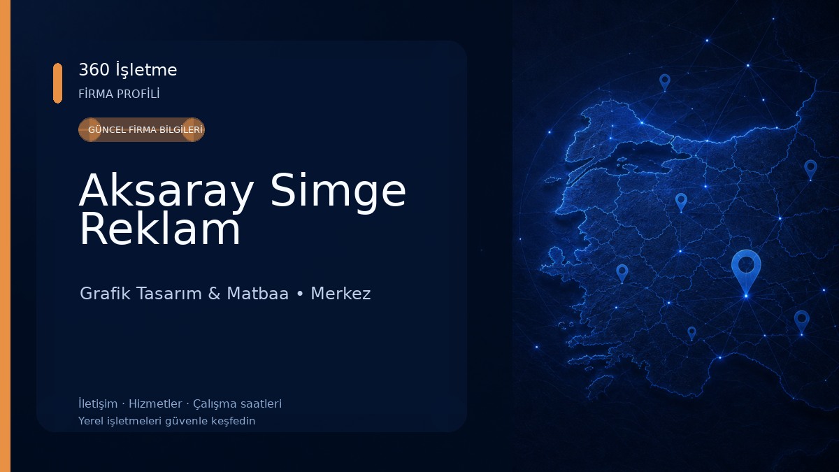 Aksaray Simge Reklam