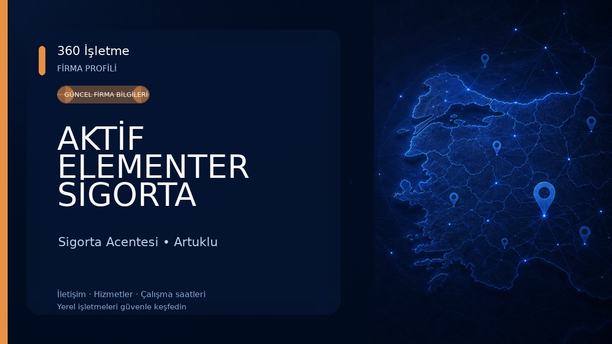 AKTİF ELEMENTER SİGORTA ARACILIK HİZMETLERİ LTD. ŞTİ. Sigorta Acentesi