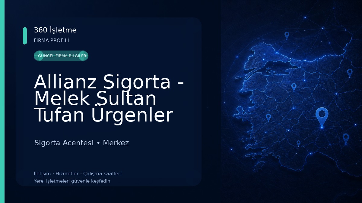 Allianz Sigorta - Melek Sultan Tufan Ürgenler Sigorta Acenteliği - Kırıkkale