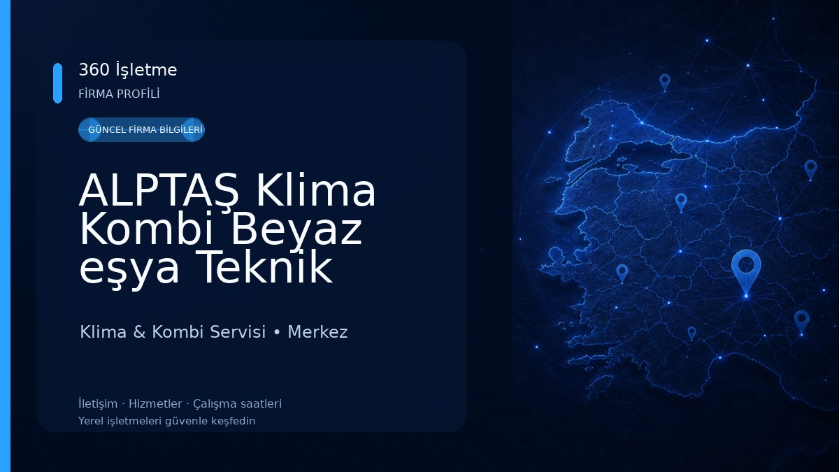 ALPTAŞ Klima Kombi Beyaz eşya Teknik Servis Klima & Kombi Servisi