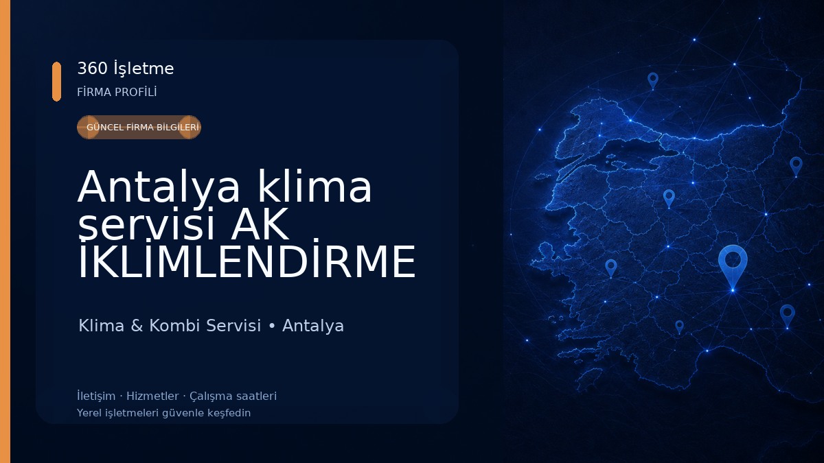 Antalya klima servisi AK İKLİMLENDİRME