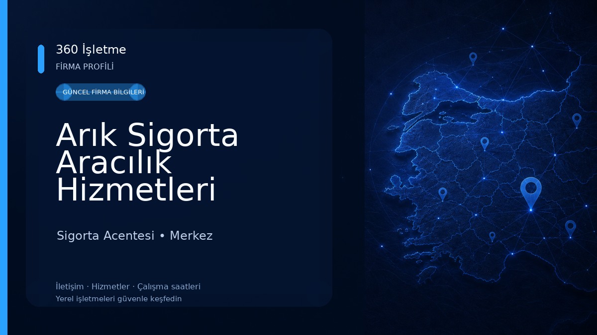Arık Sigorta Aracılık Hizmetleri Sigorta Acentesi