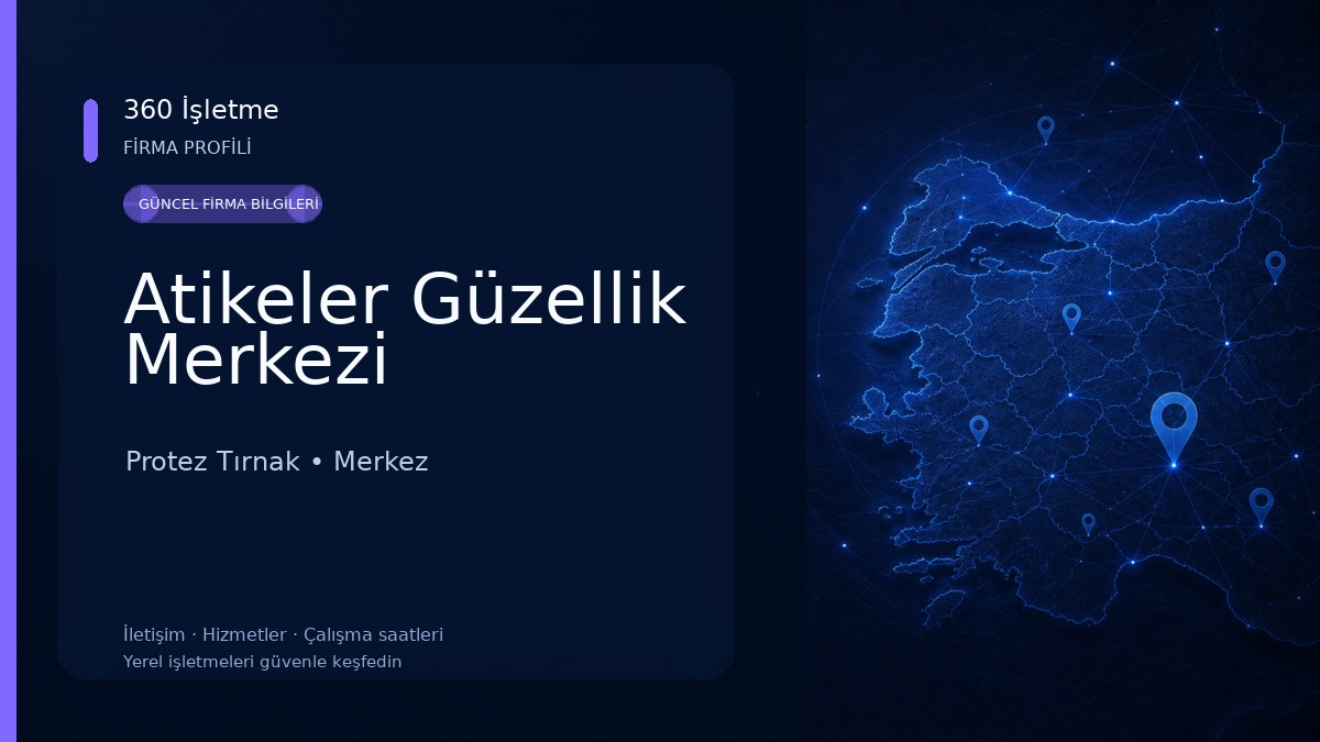 Atikeler Güzellik Merkezi Protez Tırnak