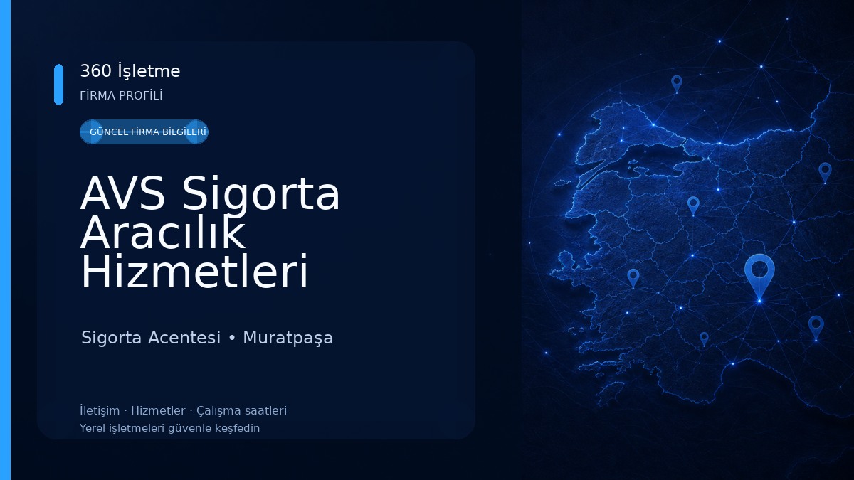AVS Sigorta Aracılık Hizmetleri Sigorta Acentesi