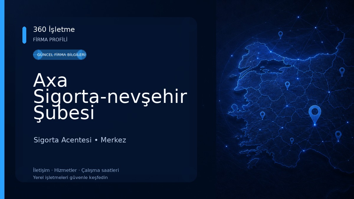 Axa Sigorta-nevşehir Şubesi