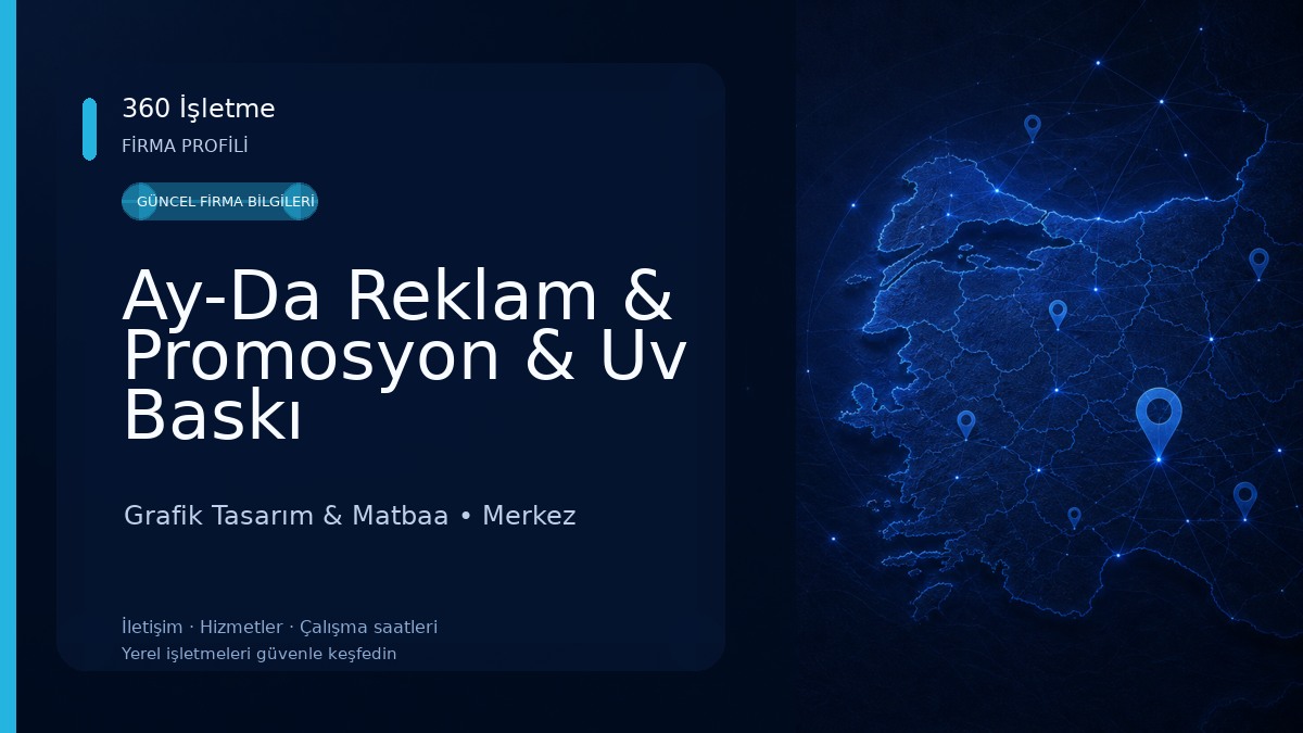 Ay-Da Reklam & Promosyon & Uv Baskı Grafik Tasarım & Matbaa
