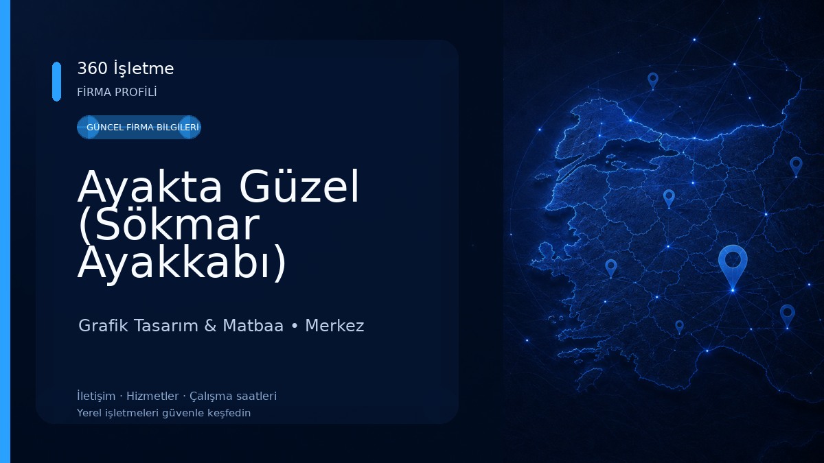 Ayakta Güzel (Sökmar Ayakkabı) Grafik Tasarım & Matbaa