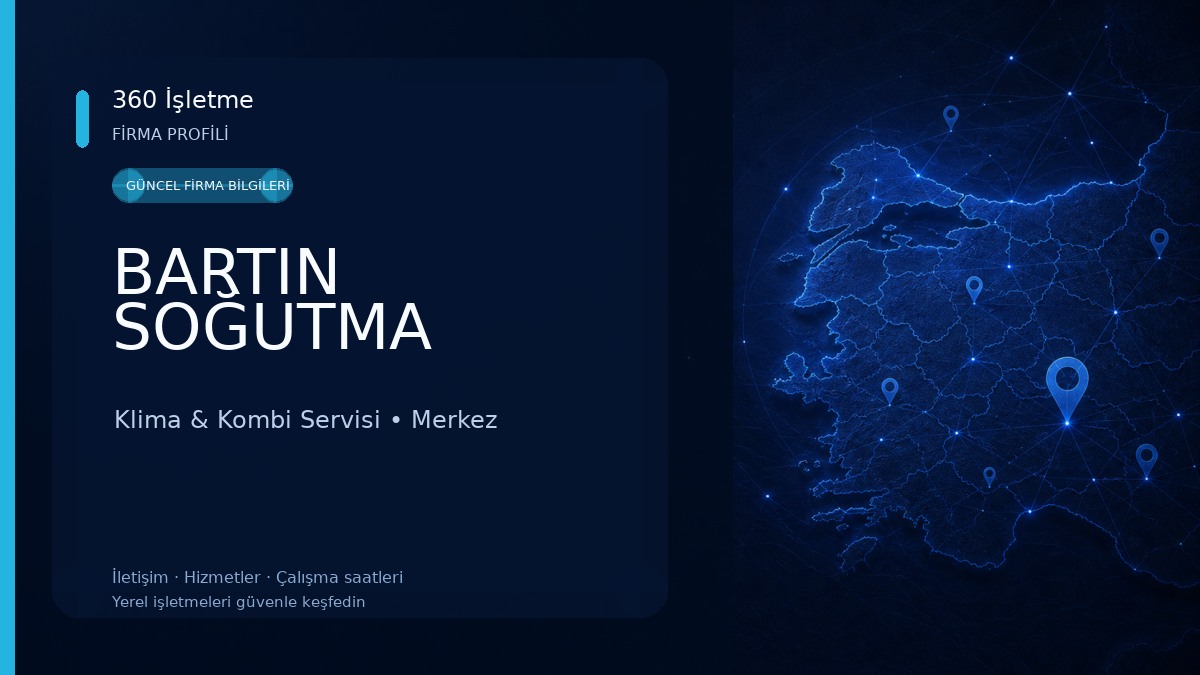 BARTIN SOĞUTMA Klima & Kombi Servisi