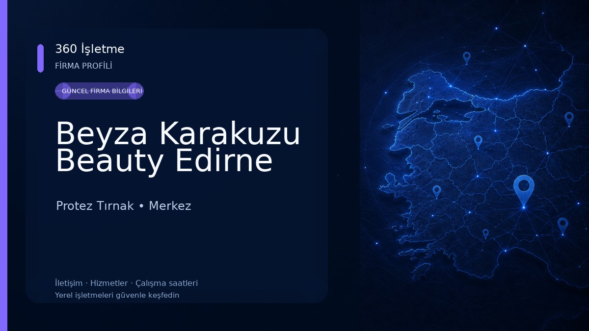 Beyza Karakuzu Beauty Edirne Protez Tırnak