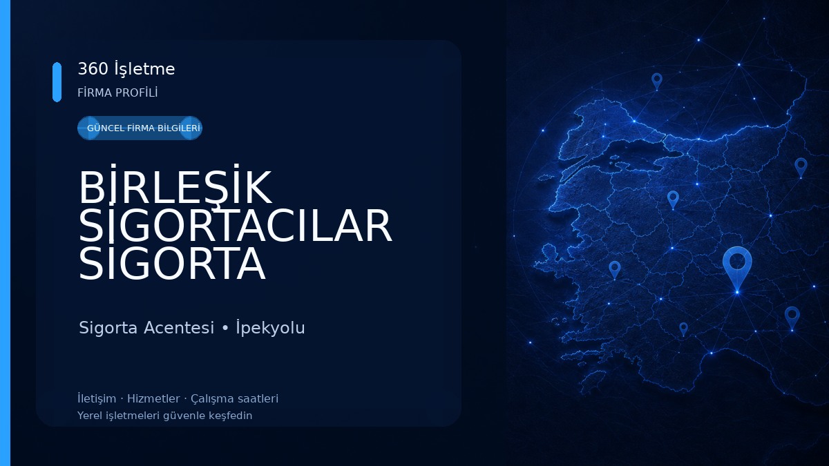 BİRLEŞİK SİGORTACILAR SİGORTA BROKERLİĞİ VAN MERKEZ TEMSİLCİLİĞİ Sigorta Acentesi