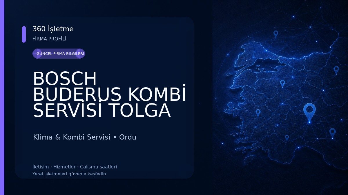 BOSCH BUDERUS KOMBİ SERVİSİ TOLGA TEKNİK