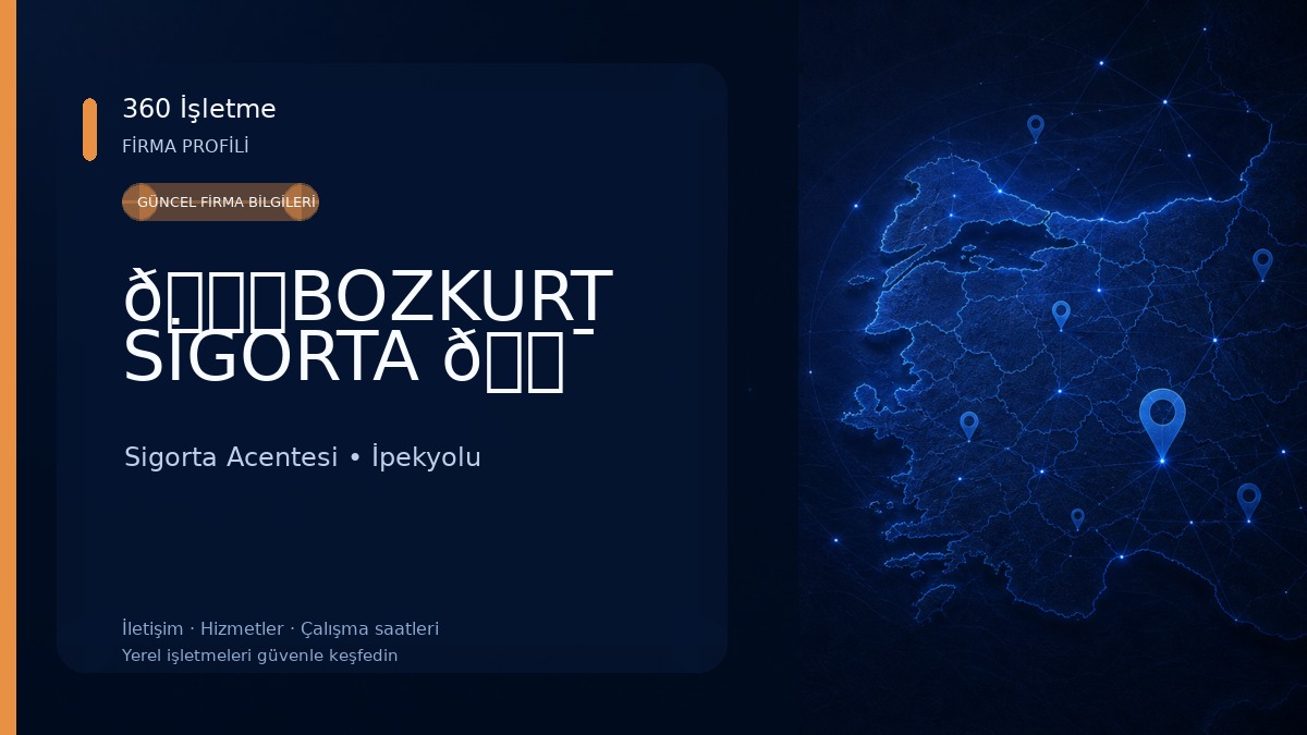 🚗BOZKURT SİGORTA 🏯 Sigorta Acentesi