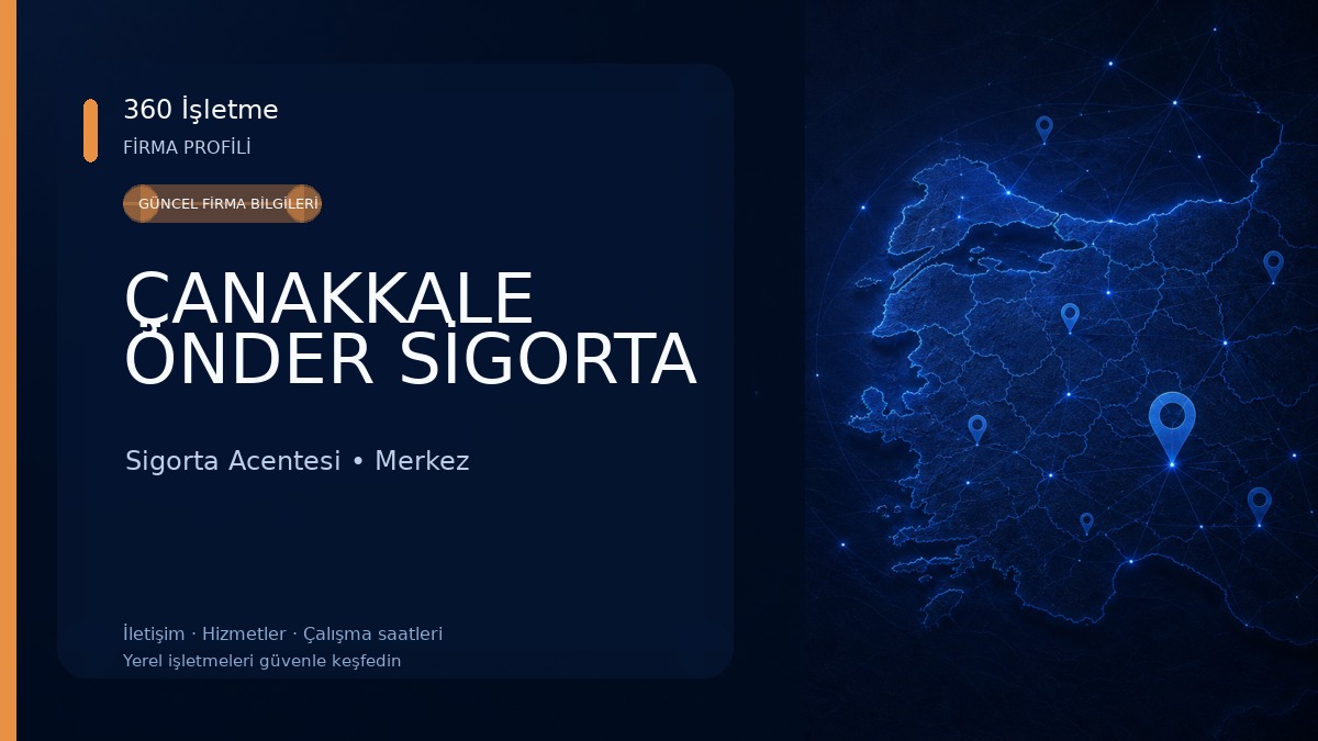 ÇANAKKALE ÖNDER SİGORTA