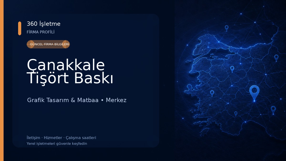 Çanakkale Tişört Baskı Grafik Tasarım & Matbaa