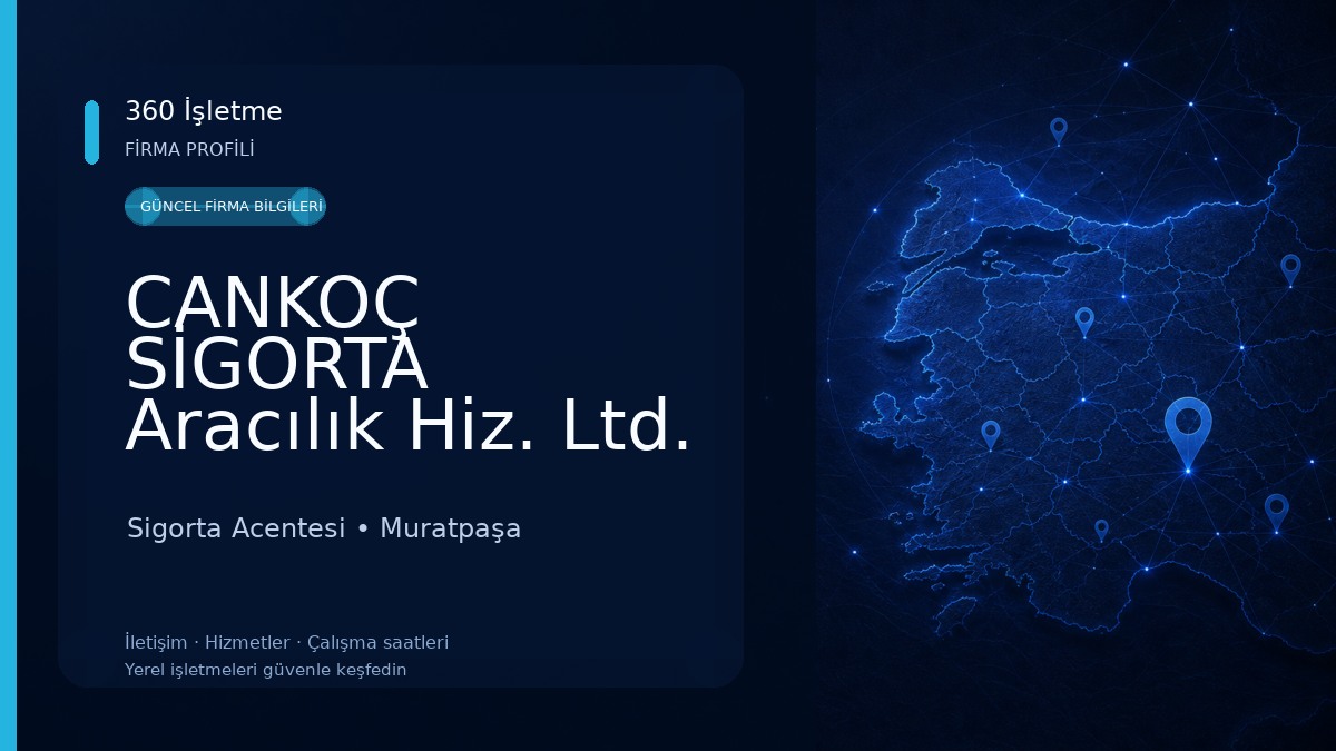 CANKOÇ SİGORTA Aracılık Hiz. Ltd. Şti. Sigorta Acentesi