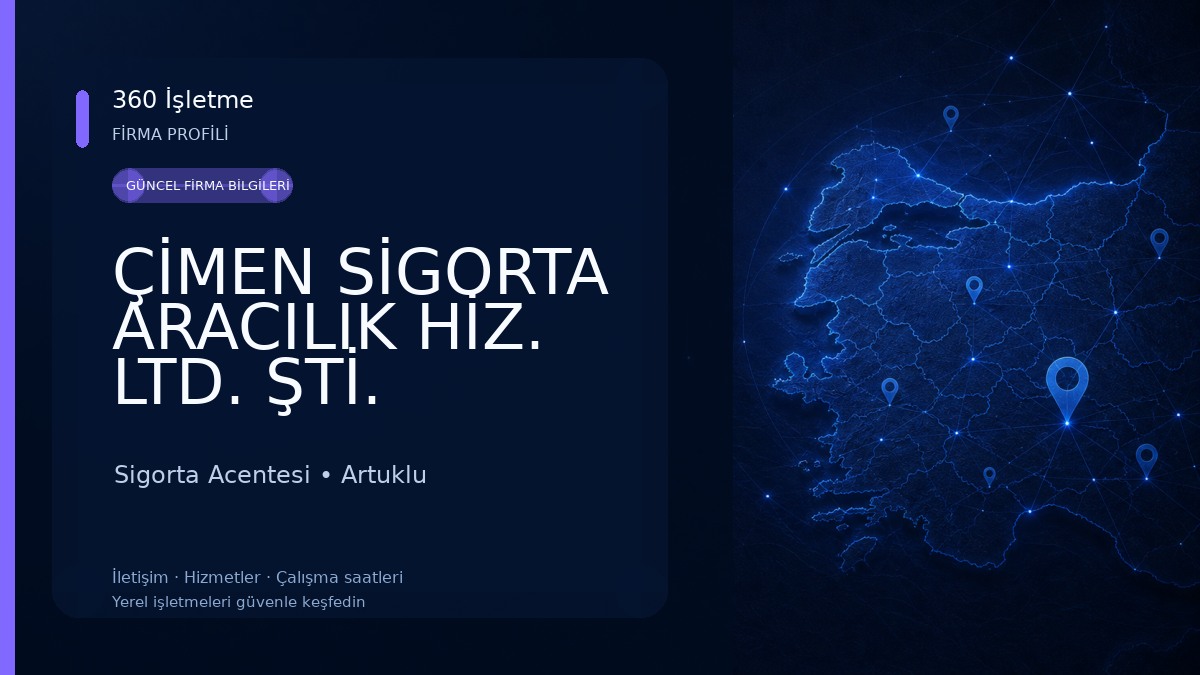 ÇİMEN SİGORTA ARACILIK HİZ. LTD. ŞTİ.