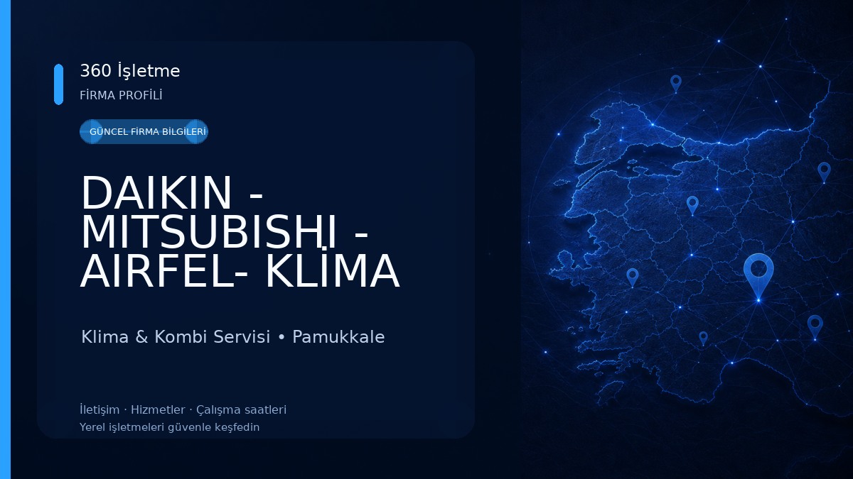 DAIKIN - MITSUBISHI - AIRFEL- KLİMA KOMBİ YETKİLİ SATICI VE YETKİLİ SERVİSİ Klima & Kombi Servisi