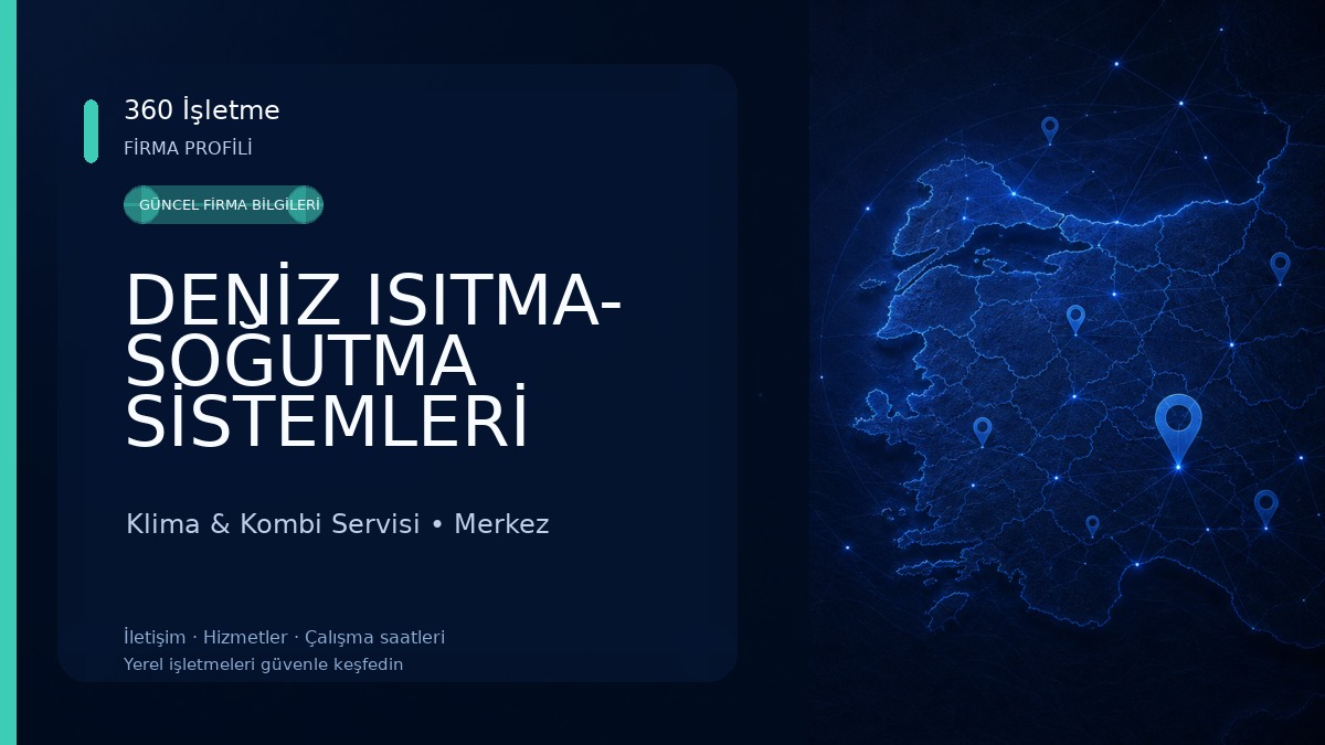 DENİZ ISITMA- SOĞUTMA SİSTEMLERİ KLİMA &BEYAZ EŞYA SERVİSİ Klima & Kombi Servisi