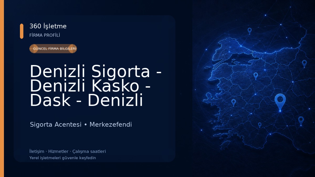 Denizli Sigorta - Denizli Kasko - Dask - Denizli Trafik Sigortası - Denizli Tarsim Sigortası - Bayram Pekdemir Sigorta