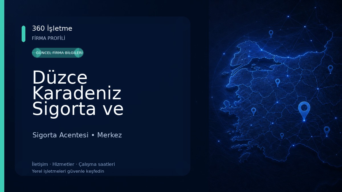 Düzce Karadeniz Sigorta ve Aracılık Hizmetleri 