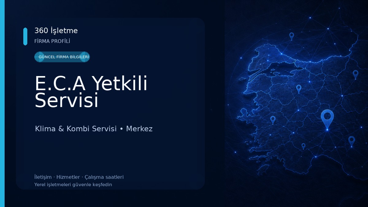E.C.A Yetkili Servisi 