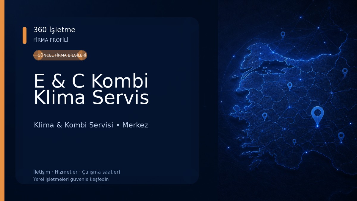 E & C Kombi Klima Servis Klima & Kombi Servisi