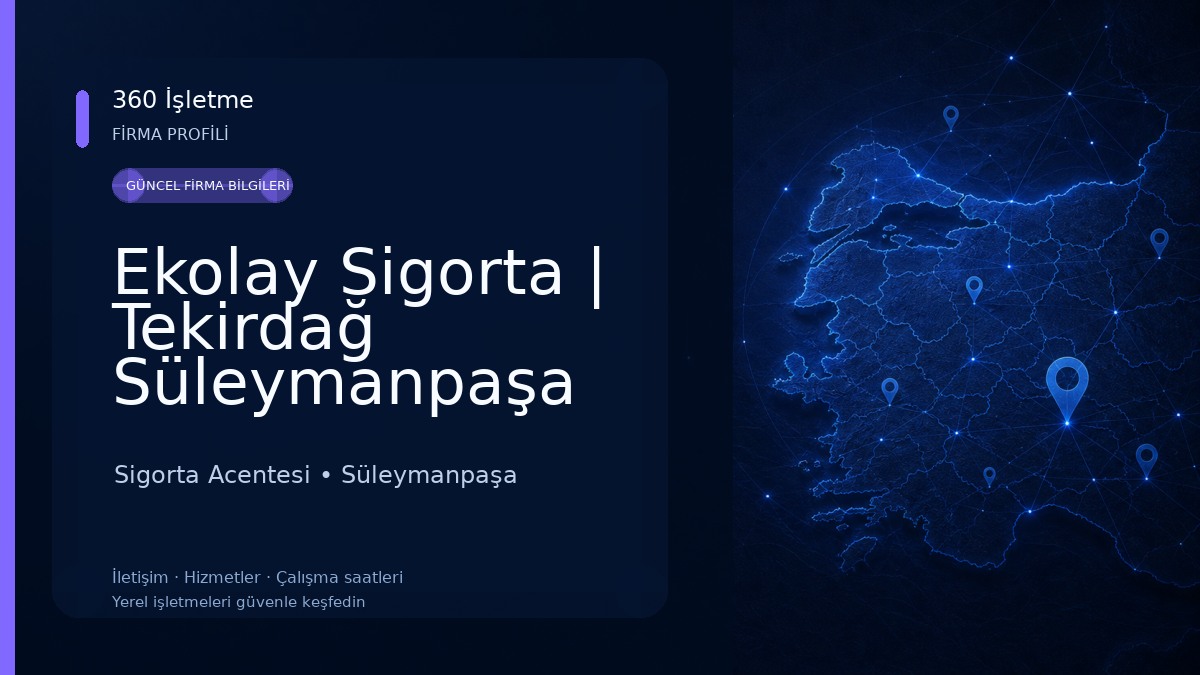Ekolay Sigorta | Tekirdağ Süleymanpaşa Allianz Acentesi Sigorta Acentesi