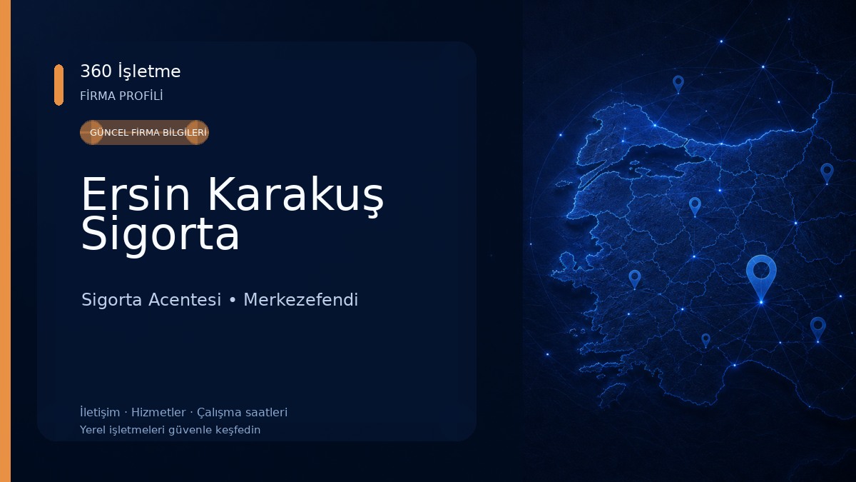 Ersin Karakuş Sigorta Sigorta Acentesi
