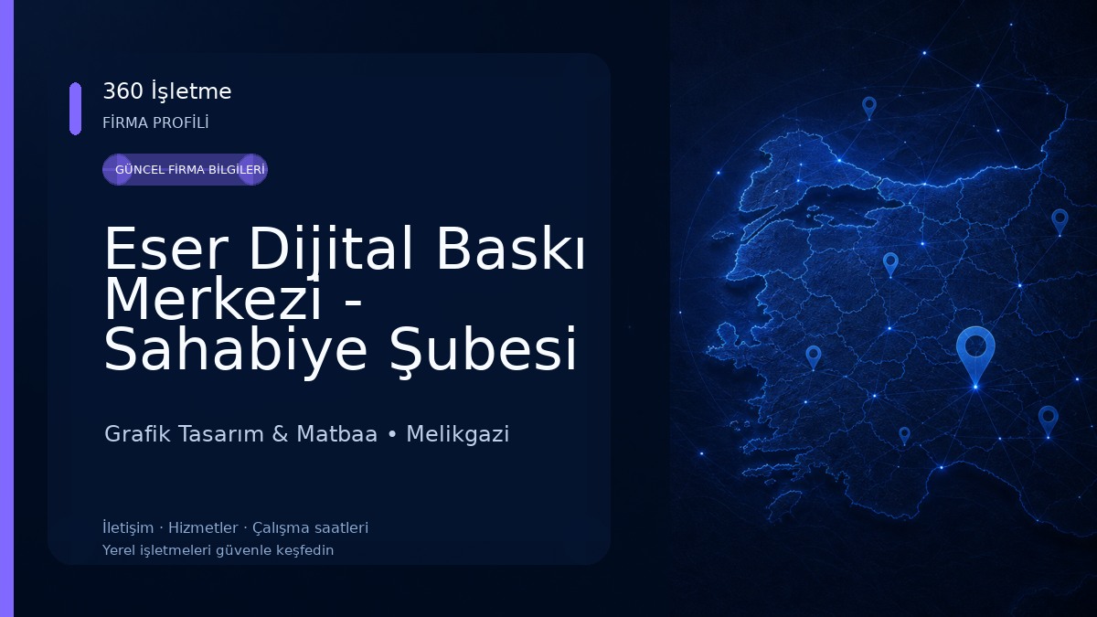 Eser Dijital Baskı Merkezi - Sahabiye Şubesi