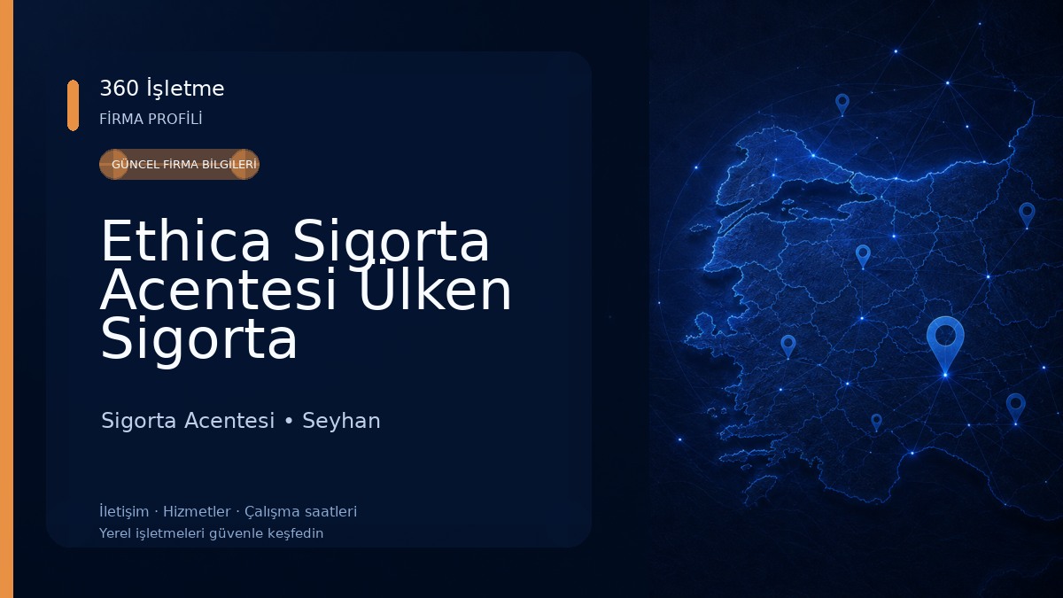 Ethica Sigorta Acentesi Ülken Sigorta