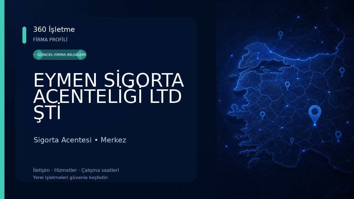 EYMEN SİGORTA ACENTELİĞİ LTD ŞTİ Sigorta Acentesi