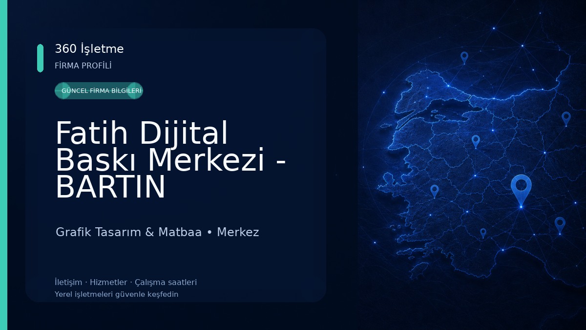 Fatih Dijital Baskı Merkezi - BARTIN