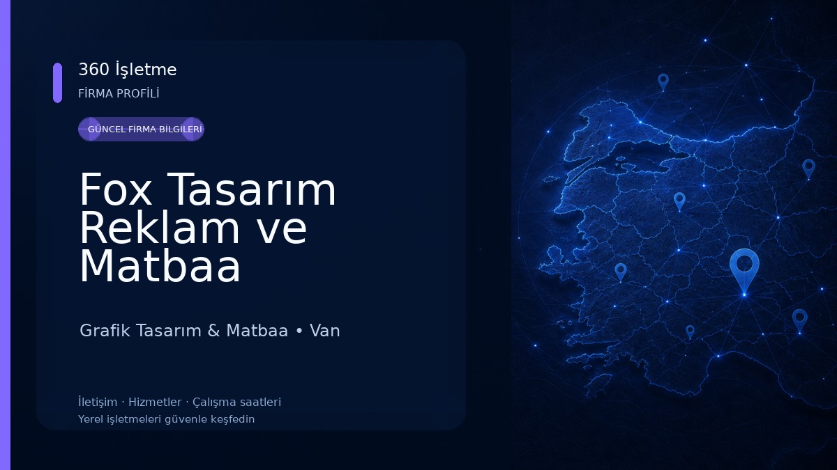 Fox Tasarım Reklam ve Matbaa Grafik Tasarım & Matbaa