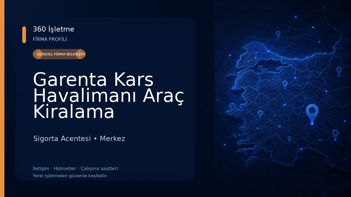Garenta Kars Havalimanı Araç Kiralama Sigorta Acentesi
