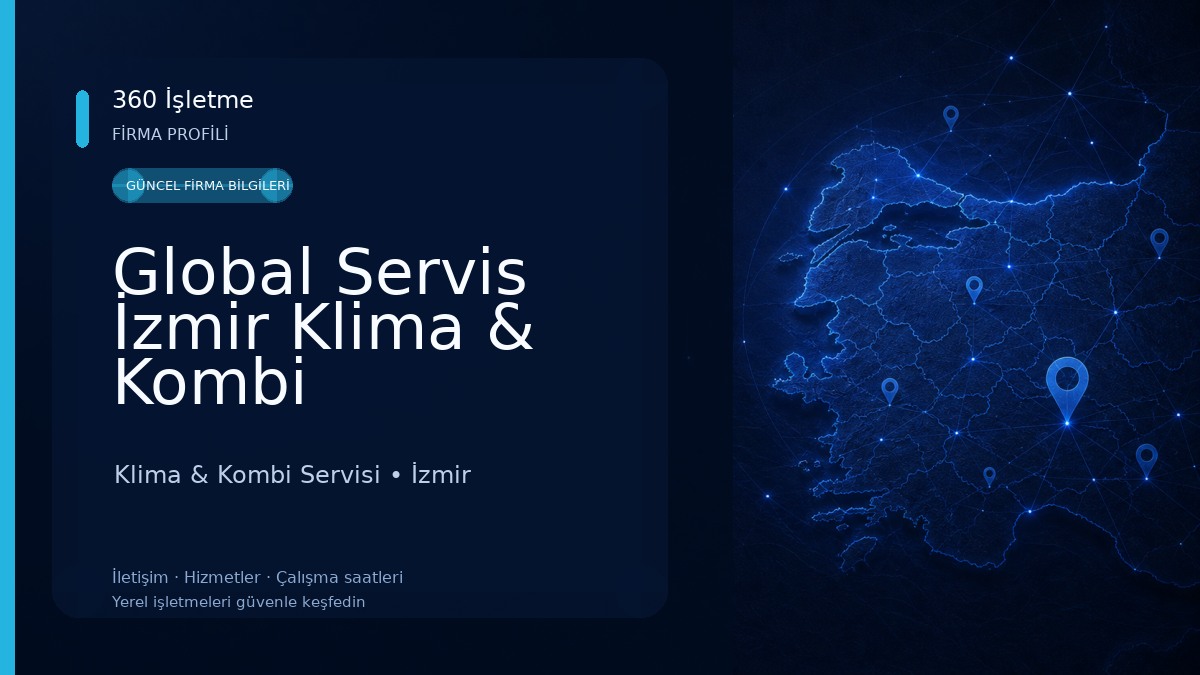 Global Servis İzmir Klima & Kombi 