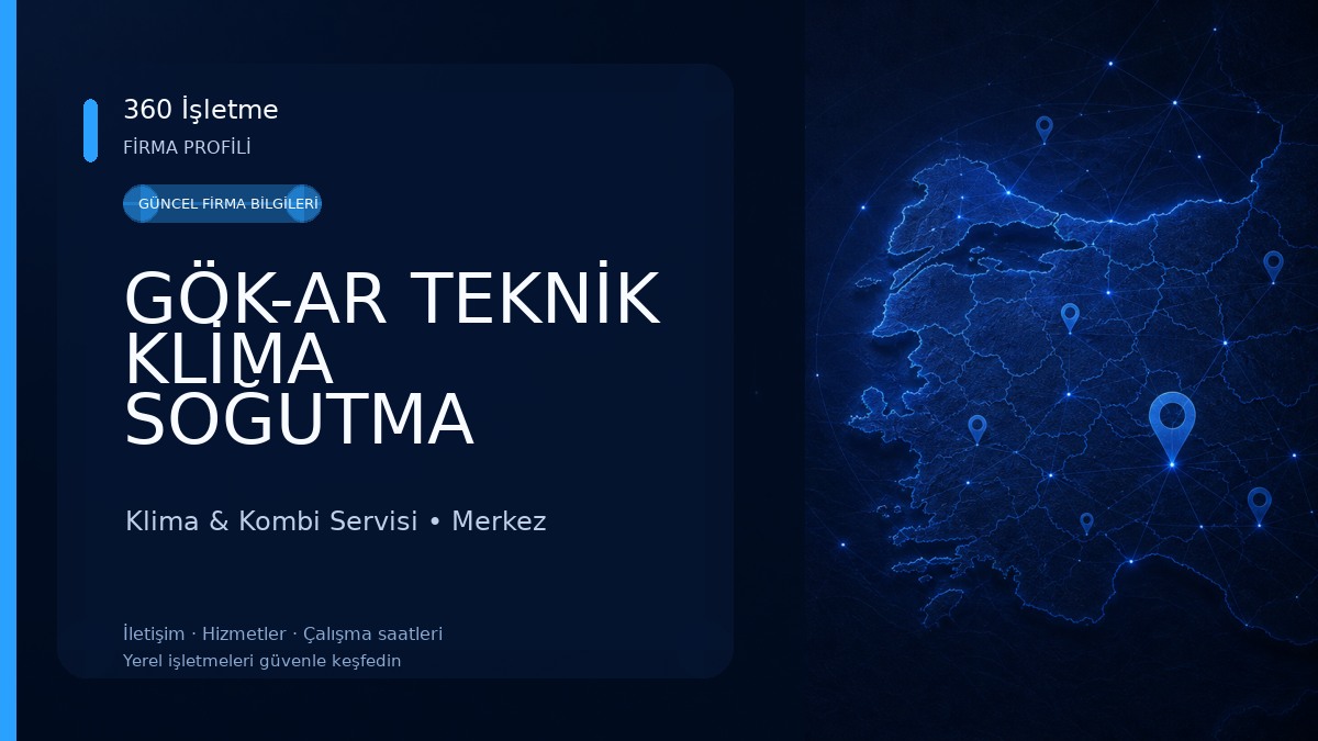 GÖK-AR TEKNİK KLİMA SOĞUTMA 