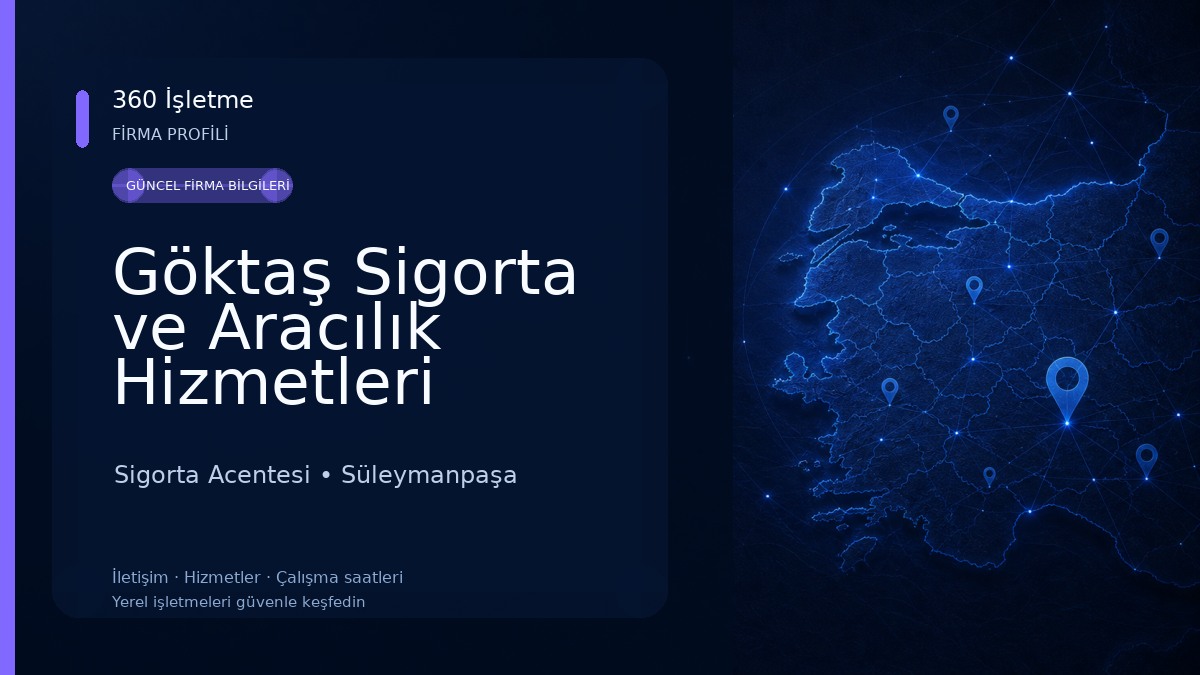 Göktaş Sigorta ve Aracılık Hizmetleri Sigorta Acentesi