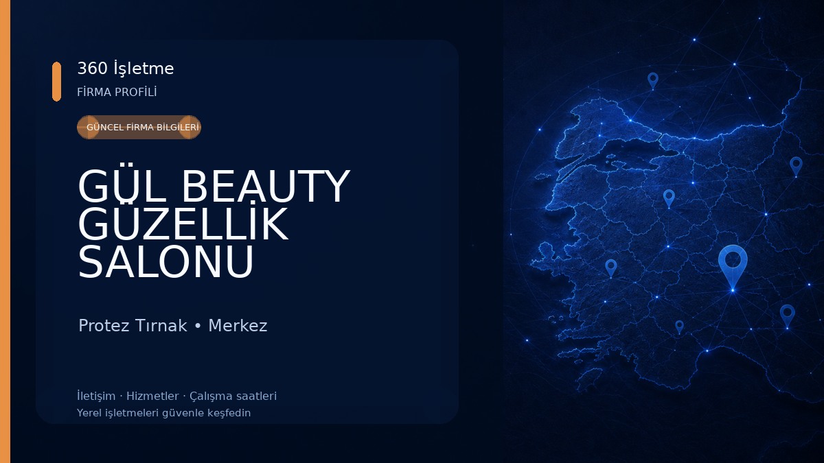 GÜL BEAUTY GÜZELLİK SALONU 