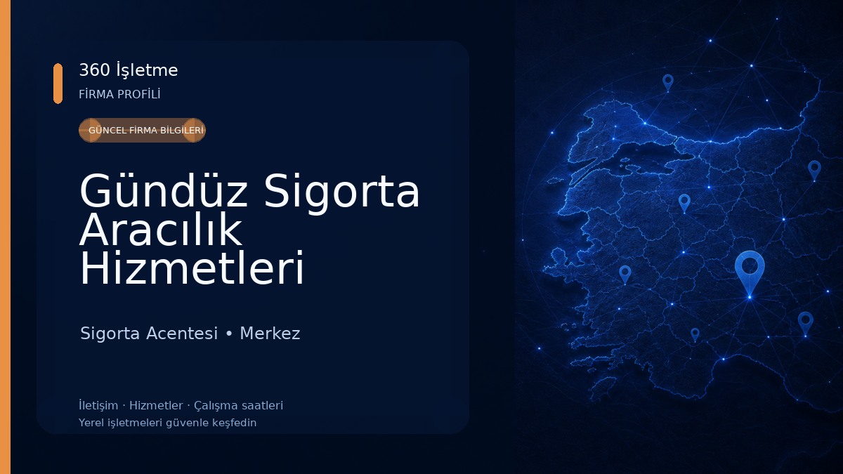 Gündüz Sigorta Aracılık Hizmetleri Tamer Gündüz Sigorta Acentesi