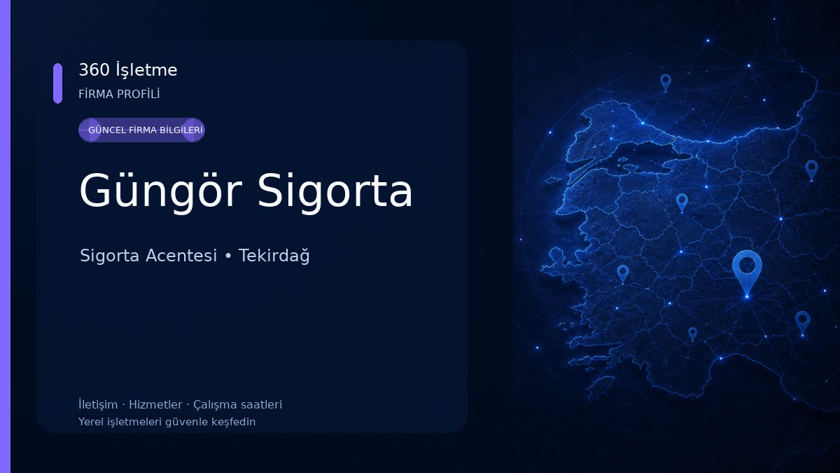 Güngör Sigorta Sigorta Acentesi
