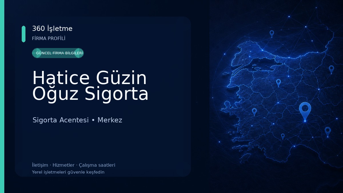 Hatice Güzin Oğuz Sigorta