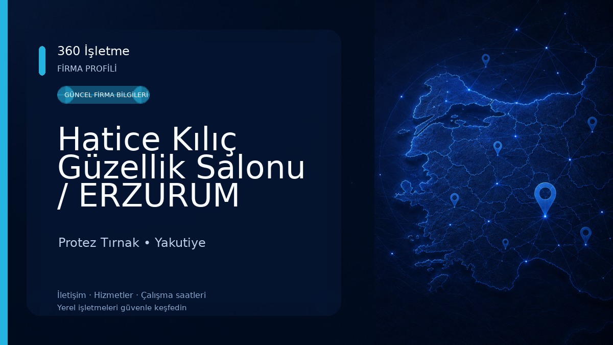 Hatice Kılıç Güzellik Salonu / ERZURUM