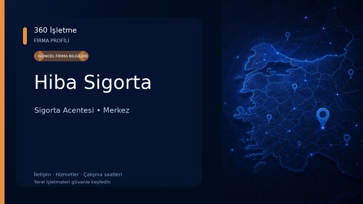 Hiba Sigorta Sigorta Acentesi