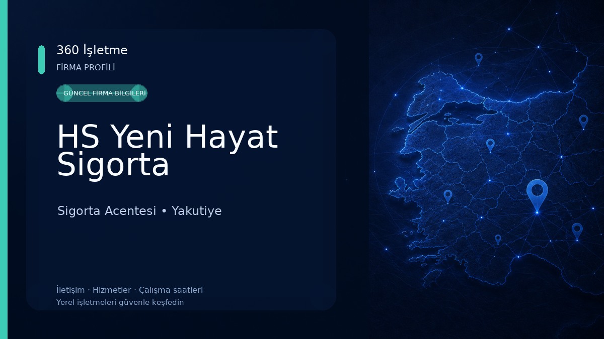 HS Yeni Hayat Sigorta Sigorta Acentesi